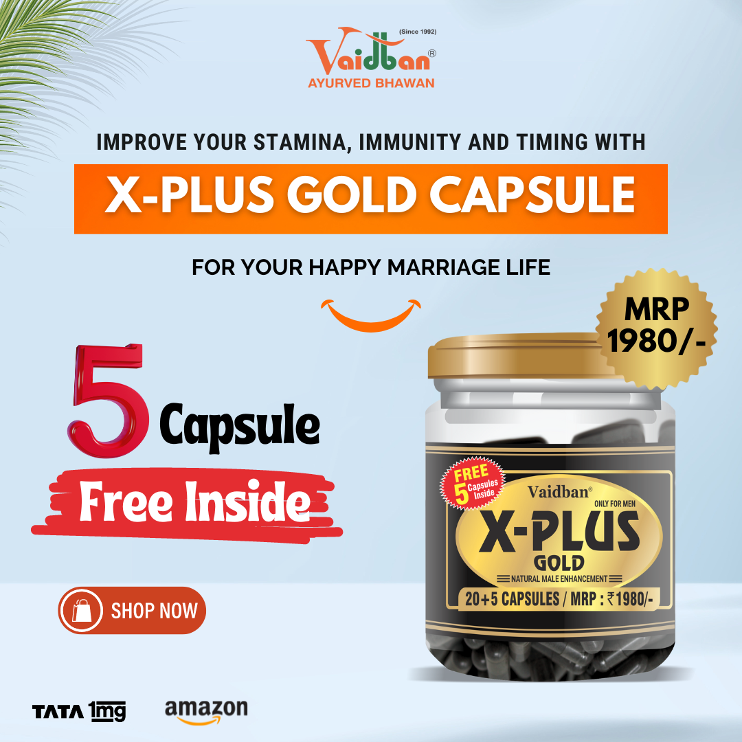 X Plus Gold Capsule For Men to enhance vitality, stamina, and holistic