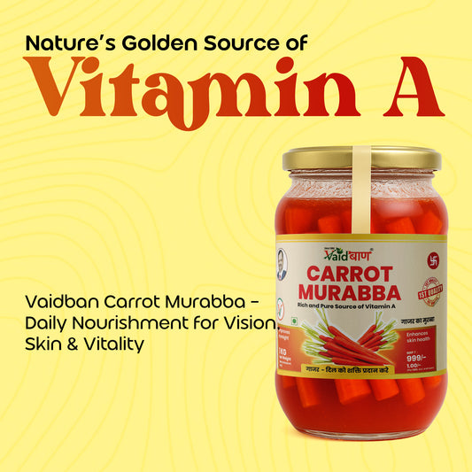 Vaidban Carrot Murabba – Rich Source of Vitamin A for Eye & Skin Health