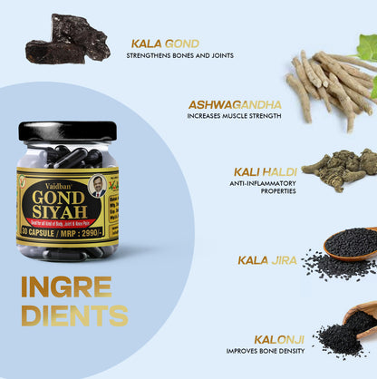 Vaidban Gond Siyah Capsule 500 mg – Kala Gond ( Black Gum) For Joint Pain.